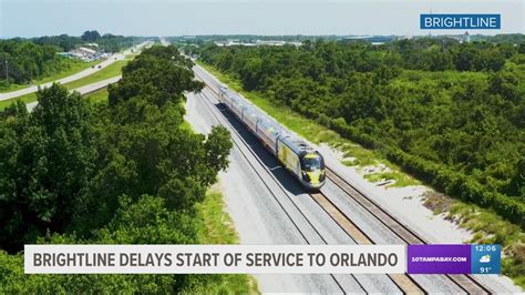 Brightline Delays Launch Of Orlando Service Brightline Delays Launch Of Orlando Service